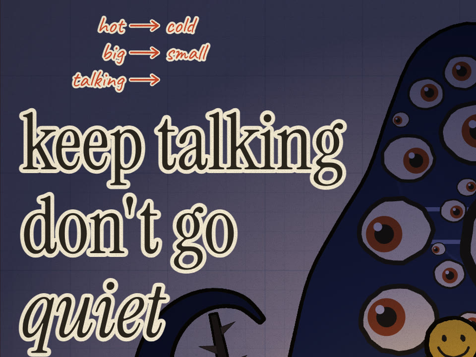 Red margin note hot→cold, big→small, talking→ blank, above the lyric 'quiet'