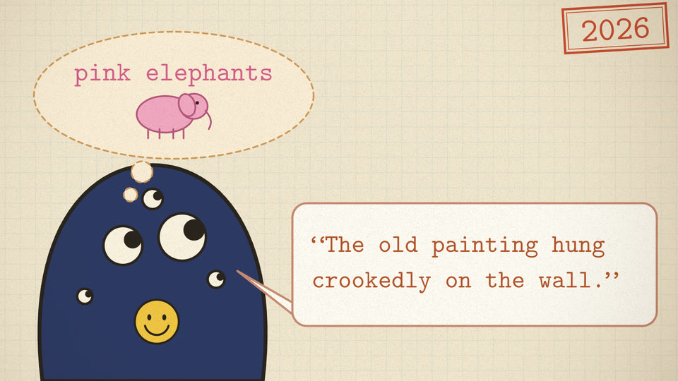Creature saying the painting sentence while a dashed thought bubble reads pink elephants