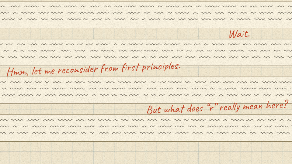 Red-pencil asides along the trace: Wait, first principles, what does r mean
